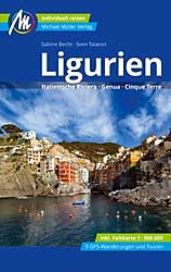 Reiseführer Ligurien - Italienische Riviera, Genua, Cinque Terre